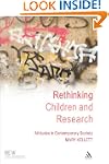 Rethinking Children and Research: Att...