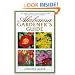 Alabama Gardener's Guide The What, Where, When, How & Why Of Gardening In Alabama
