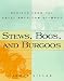 Stews, Bogs, And Burgoos: Recipes from the Great American Stewpot