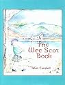 The Wee Scot Book: Scottish Poems and Stories