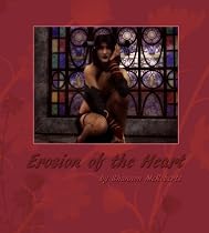 Click to Download Free Kindle Book -> Erosion of the Heart