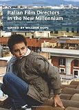 Italian film directors in the new millennium
