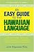 An Easy Guide to the Hawaiian Language