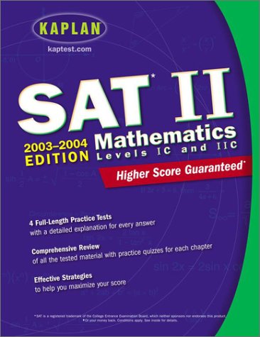 kaplan sat ii mathematics levels ic  iic 2003 2004 kaplan sat subject tests mathematics 1