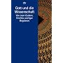 Gott und die Wissenschaft von Jean Guitton