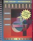 Ready Reference Handbook, The: Writing, Revising and Editing (Revised Edition with Expanded Internet Coverage)