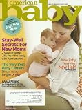 American Baby Magazine January 2012 Alyssa Milano, The Very Best Baby Carriers