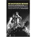 DIE WACHTANGOW-METHODE: Die Wiederentdeckung der Improvisation f�r das Theater