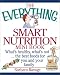 Book The Everything Smart Nutrition Mini Book: What's Healthy, What's Not..the Best Foods for You and Your Family (Everything (Mini))