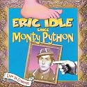 Eric Idle Sings Monty Python