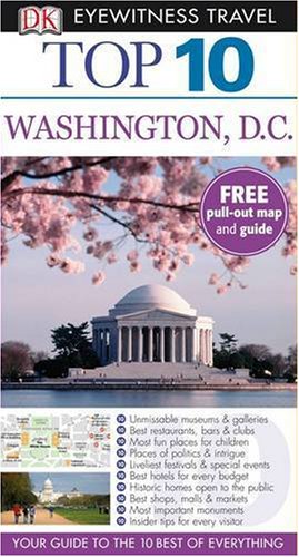 City Travel Guides Discounted  Search : Washington DC (DK Eyewitness Top 10 Travel Guide)