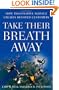 Take Their Breath Away: How Imaginative Service Creates Devoted Customers