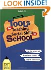 Tools for Teaching Social Skills in School