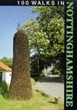 100 Walks in Nottinghamshire
