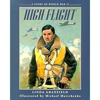 High Flight: A Story of World War II