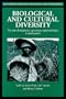 Biological and Cultural Diversity: The Role of Indigenous Agricultural Experimentation in Development (Indigenous Knowledge and Development Series)