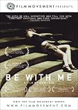 Be With Me Be With Me