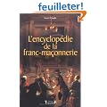 L'encyclop�die de la Franc-Ma�onnerie