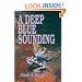A Deep Blue Sounding: Dark Voyage With the U.S. Coast Guard