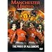 Manchester United - The Pride Of All Europe [DVD] [2003]