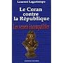 Le Coran contre la R�publique : Les versets incompatibles