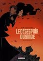 Le d&eacute;sespoir du singe, Tome 1 : La nuit des lucioles