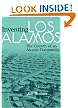 Inventing Los Alamos: The Growth of an Atomic Community