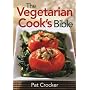 The Vegetarian Cook's Bible