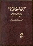 Property and Lawyering (American Casebook Series)