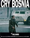 Cry Bosnia