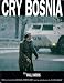 Book Cry Bosnia
