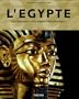 L'Egypte : Les hommes, les dieux, les pharaons