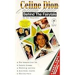 CELINE DION: Behind The Fairytale - A Very, Very, Unauthorized Biography book cover