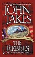 The Rebels (Kent Family Chronicles)