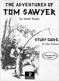 The Adventures of Tom Sawyer : Study Guide