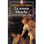 La source blanche