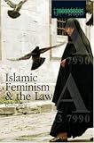 Islamic Feminism and the Law (Glasshouse)