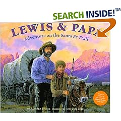 Lewis & Papa: Adventure On the Santa Fe Trail