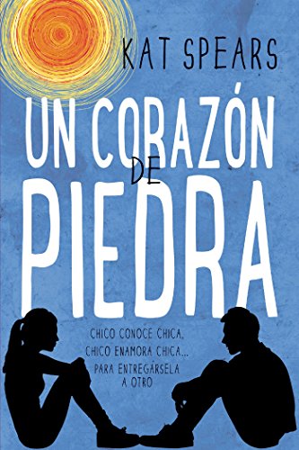Un corazón de piedra (Latidos) (Spanish Edition)