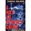 A Not So Perfect Crime