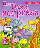 Una Fiesta Sorpresa (Spanish Edition)
