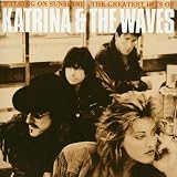 Greatest Hits: Walking on Sunshine