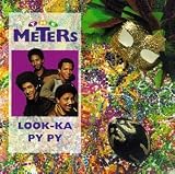 Look-Ka Py Py