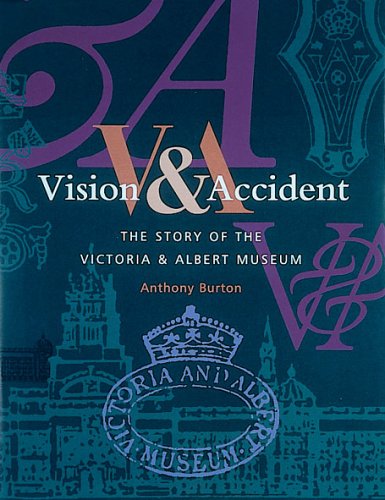 Vision and Accident: The Story of the V & A