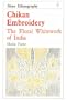 Chikan Embroidery Pb (Shire Ethnography 12)