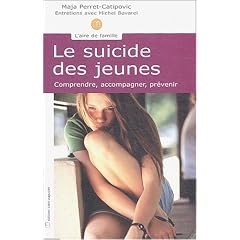 Le suicide des jeunes : Comprendre, accompagner, pr�venir