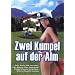 Zwei Kumpel auf der Alm