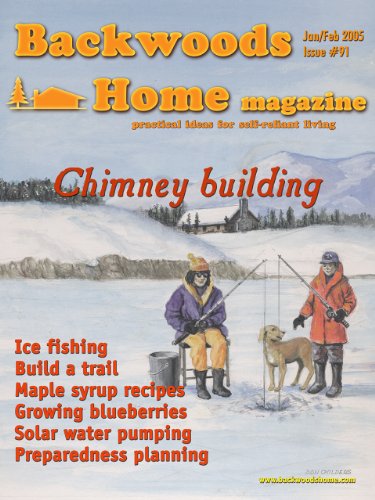 Backwoods Home Magazine #91 - Jan/Feb 2005