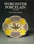Worcester Porcelain: The Zorensky Collection