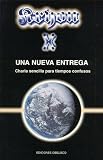 Kryon 10: Una nueva entrega (Kryon)